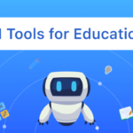 Free Education Tools for Students and Free AI Tools for Education