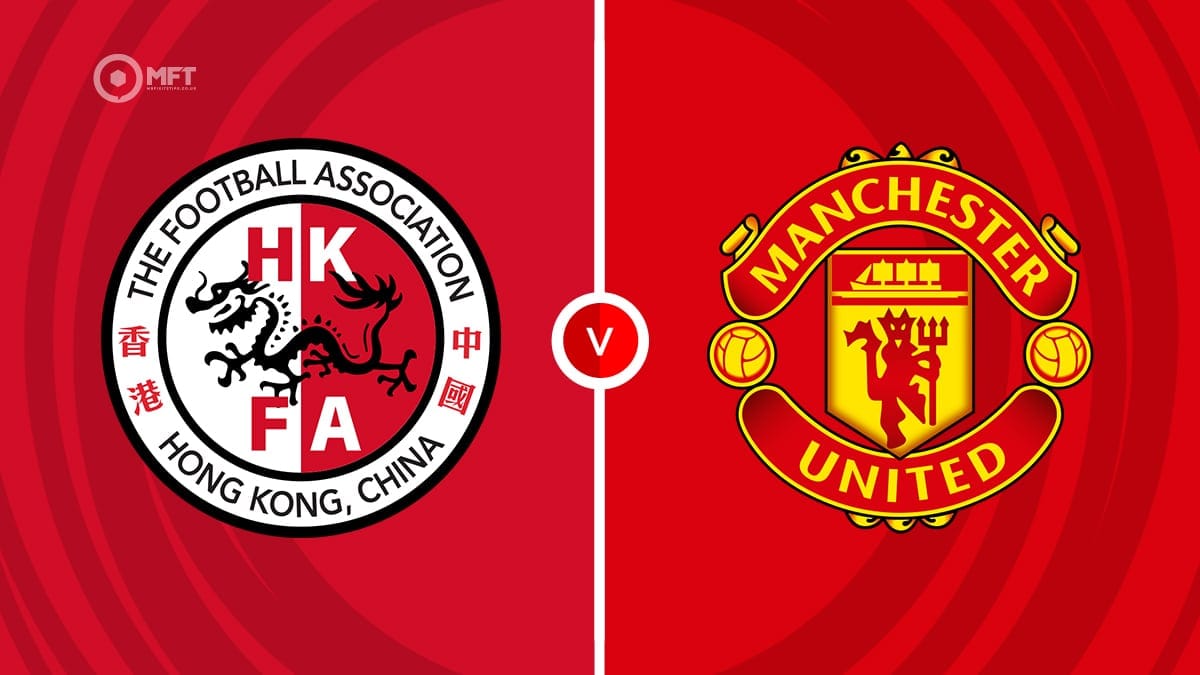 Hong Kong vs Man United—A Football Clash Beyond the Scoreboard