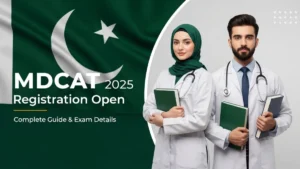 MDCAT 2025 registration open banner with Pakistani medical students, books, stethoscopes, and the Pakistan flag.